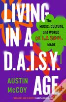 Living In A D.A.I.S.Y. Age