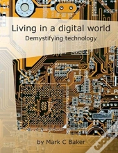 Living In A Digital World
