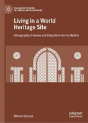 Living In A World Heritage Site - Preview