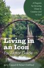 Living In An Icon - Facilitator Guide - Preview