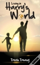 Living In Harry'S World