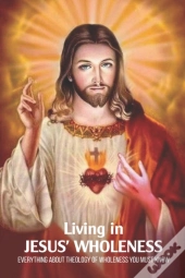 Living In Jesus' Wholeness