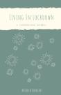 Living In Lockdown - Preview