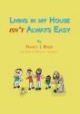 Living In My House Isn'T Always Easy - Preview