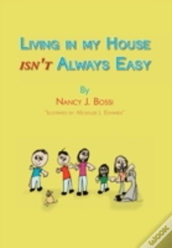 Capa do artigo Living In My House Isn'T Always Easy
