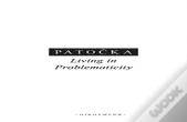 Living In Problematicity