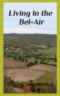 Living In The Bel-Air - Preview