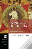 Living In The Eighth Day