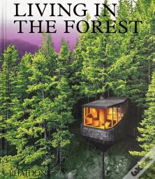 Living In The Forest