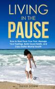 Living In The Pause