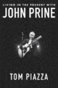 Living In The Present With John Prine