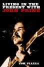 Living In The Present With John Prine - Preview