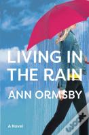 Living In The Rain
