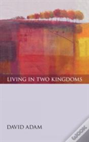 Capa do artigo Living In Two Kingdoms