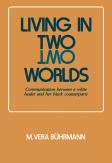 Living In Two Worlds