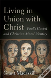 Capa do artigo Living In Union With Christ