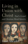 Living In Union With Christ