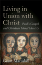 Living In Union With Christ - Preview