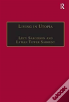 Living In Utopia