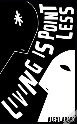 Capa do artigo Living Is Pointless
