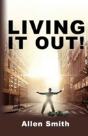 Living It Out! - Preview