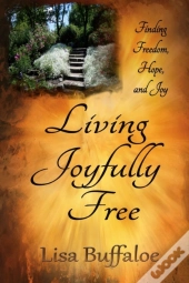 Living Joyfully Free