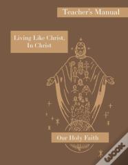 Living Like Christ, In Christ