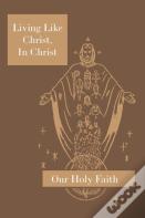 Living Like Christ, In Christ