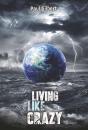 Living Like Crazy - Preview