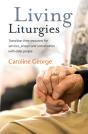 Living Liturgies - Preview