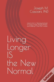 Capa do artigo Living Longer Is The New Normal