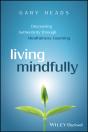 Living Mindfully - Preview