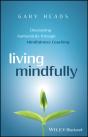 Living Mindfully - Preview