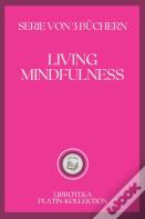 Living Mindfulness