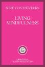 Living Mindfulness - Preview