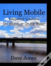 Living Mobile: Integrated Solutions On W