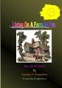 Living On A Farm Is Fun - Preview