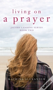 Living On A Prayer