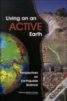 Living On An Active Earth
