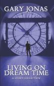 Living On Dream Time