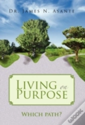 Living On Purpose