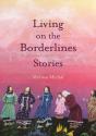 Living On The Borderlands - Preview