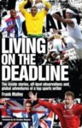 Living On The Deadline