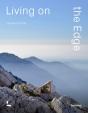 Living On The Edge - Preview