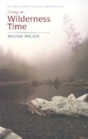 Living On Wilderness Time