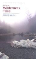 Living On Wilderness Time