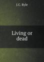 Living Or Dead - Preview