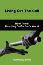 Living Out The Call - Preview