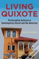 Living Quixote