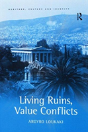 Living Ruins, Value Conflicts - Preview